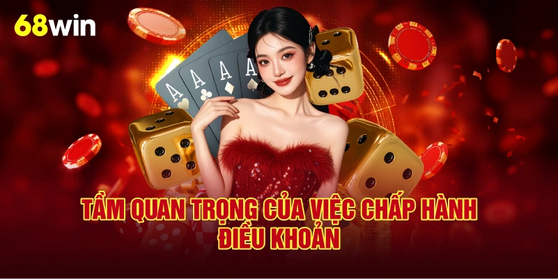 Tầm Quan Trọng Của Việc Chấp Hành Điều Khoản
